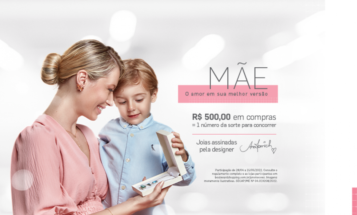 CAMPANHA DIA DAS MÃES BOULEVARD SHOPPING