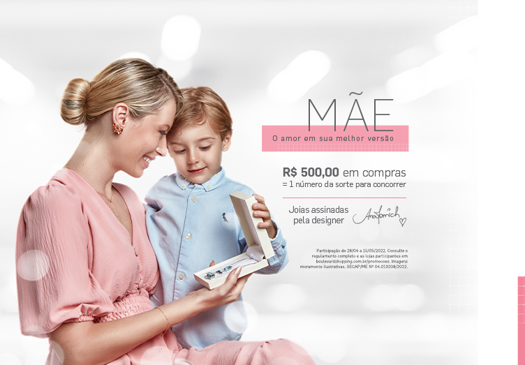 CAMPANHA DIA DAS MÃES BOULEVARD SHOPPING